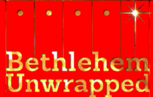 Bethlehem Unwrapped